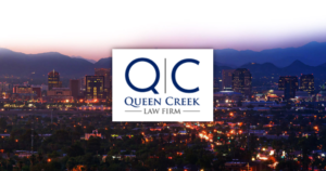 Queen Creek Law Firm Queen Creek AZ