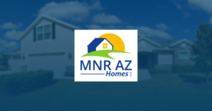 MNR AZ Homes LLC Phoenix AZ